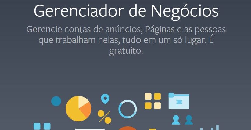 Como criar conta no Facebook Business Manager – Passo a passo